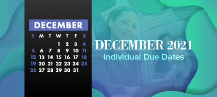 December 2021 Individual Due Dates