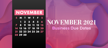 November 2021 Business Due Dates