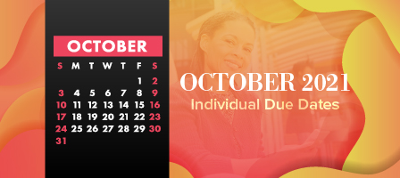 October 2021 Individual Due Dates