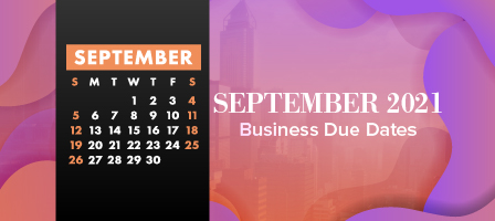 September 2021 Business Due Dates